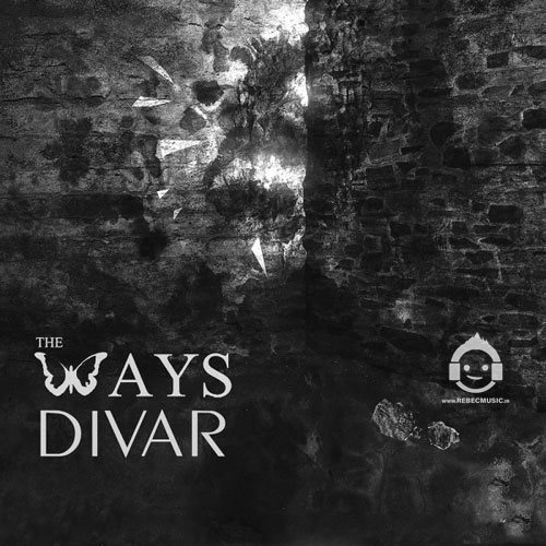 آهنگ دیوار از the ways
