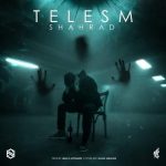 دانلود آهنگ طلسم – شهراد