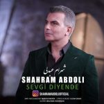 دانلود آهنگ سئوگی دیَنده – شهرام عبدلی