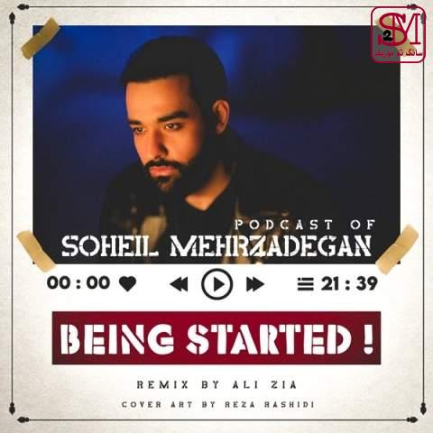 آهنگ پادکست Being Started از سهیل مهرزادگان