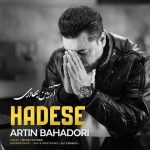 دانلود آهنگ حادثه – آرتین بهادری